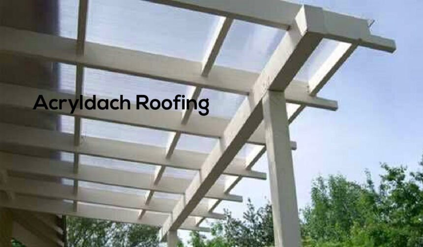Acryldach
